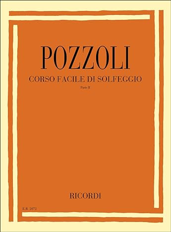 Corso facile di solfeggio parte II Pozzoli- Ricordi editore