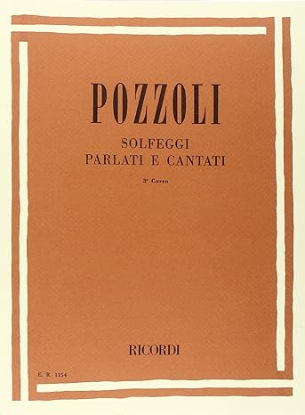 Solfeggi parlati e cantati. III corso. Per la scuola secondaria di primo grado.Teoria composizione storia e analisi. Vol. 3  Ricordi Editore