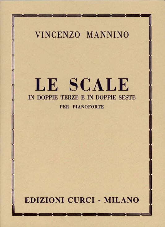 Le scale in doppie terze e doppie seste per pianoforte V. Mannino - Curci