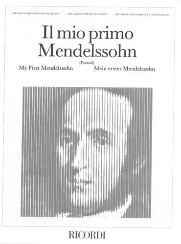 Il mio primo Mendelssohn - Ed. Ricordi