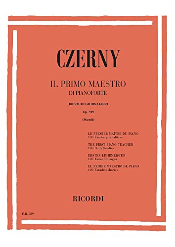 Il Primo maestro di Pianoforte - Czerny (Pozzoli) Ed. Ricordi