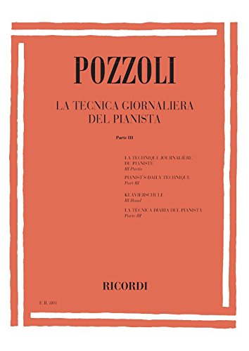 Tecnica giornaliera del pianista parte III Pozzoli - Ed. Ricordi