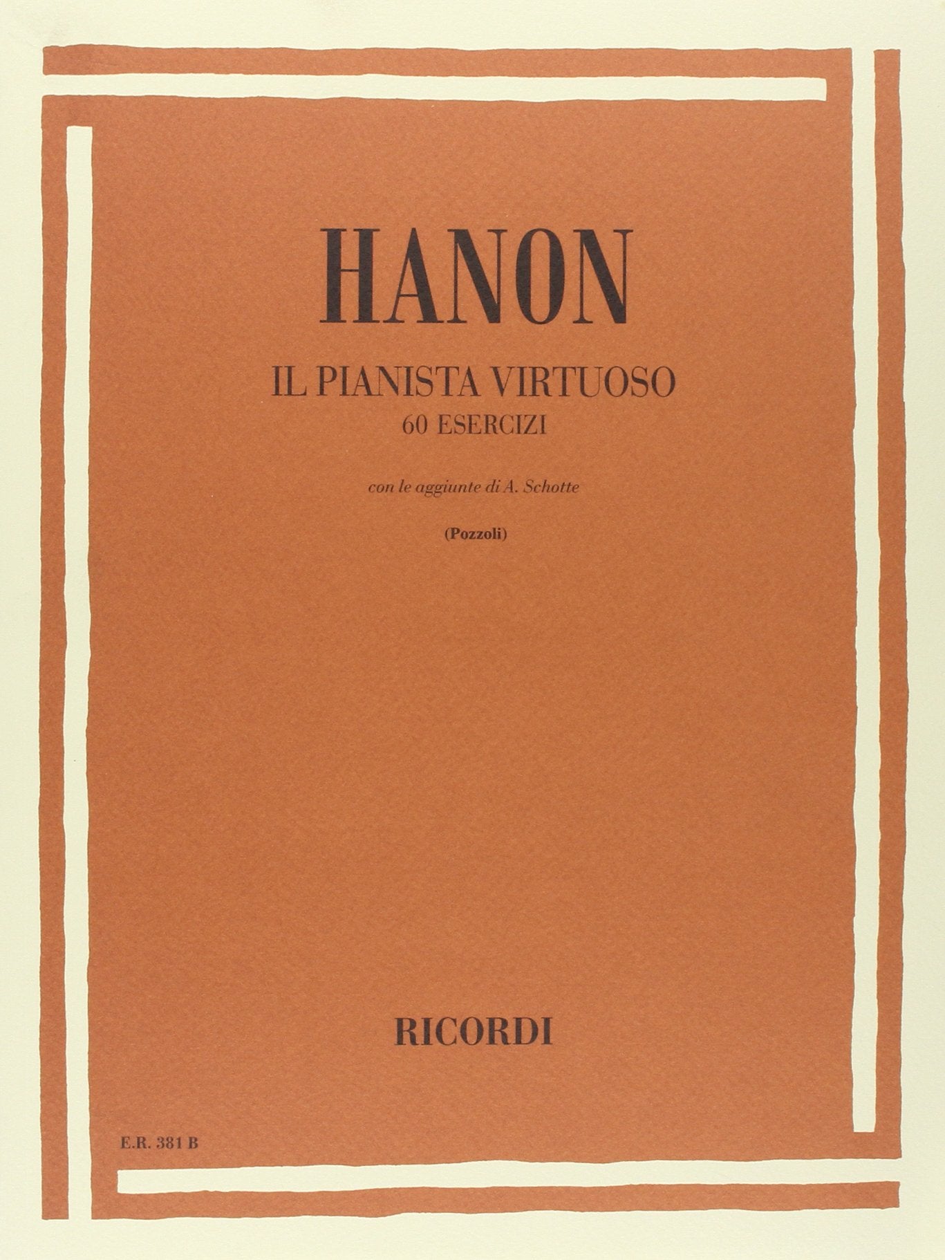 Hanon il pianista virtuoso 60 esercizi - Ed.Ricordi