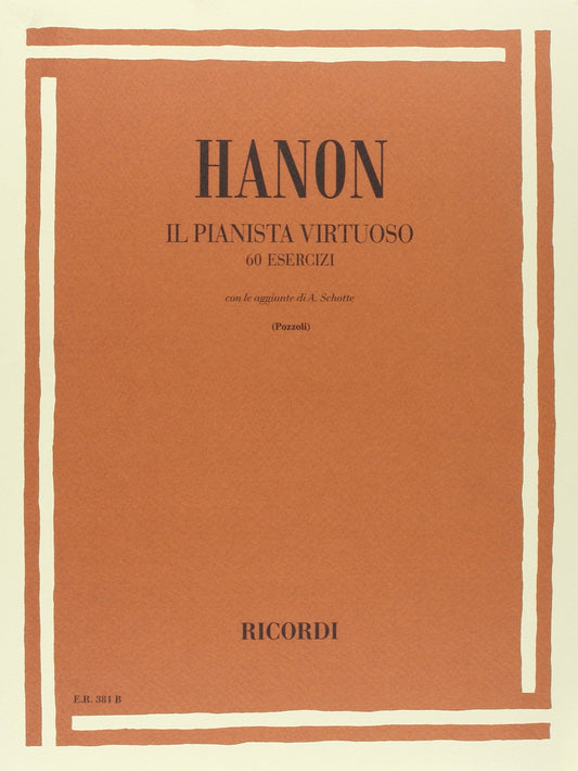 Hanon il pianista virtuoso 60 esercizi - Ed.Ricordi