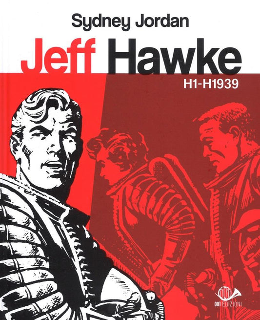 Jeff Hawke H1-H1939 Vol.1 - 001 Edizioni