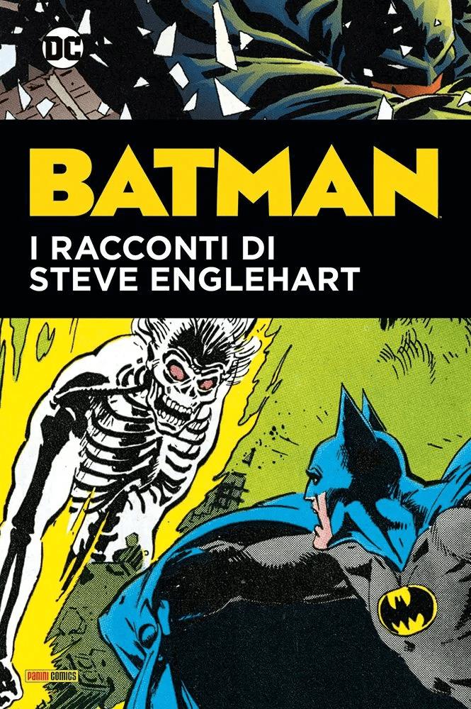 Batman: I racconti di Steve Englehart -Panini Comics DC