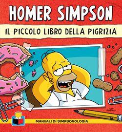 Il piccolo libro della pigrizia di Homer Simpson - Panini Comics