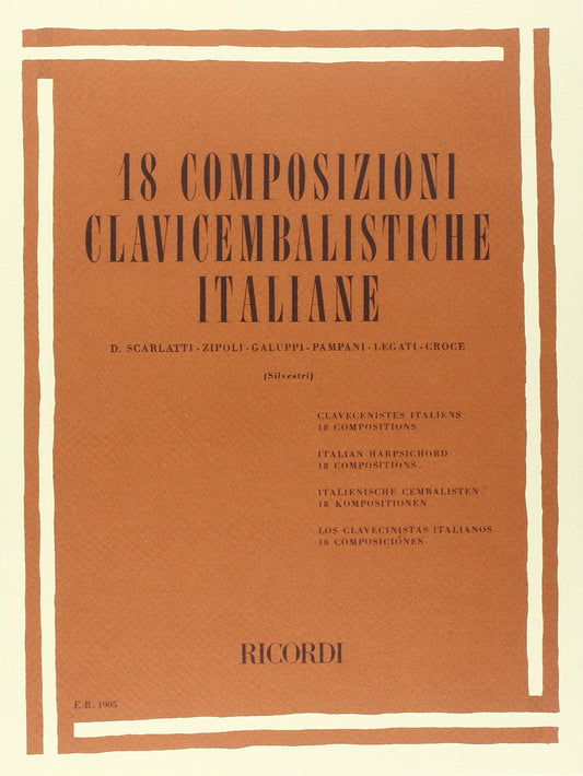 18 Composizioni clavicembalistiche italiane -Ed. Ricordi-
