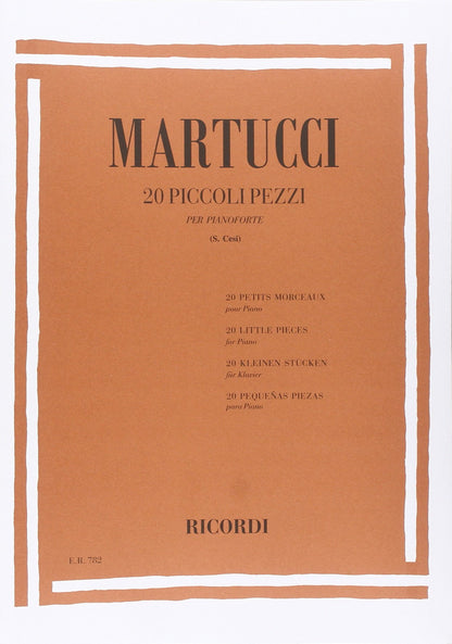 20 Piccoli pezzi per pianoforte Martucci (S.Cesi)  Ricordi